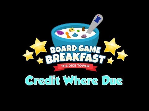 Board Game Breakfast  - Credit Where Due