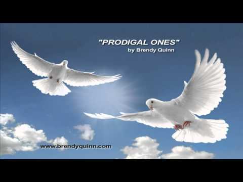 Brendy G Quinn - Prodigal Ones