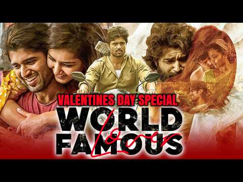 वर्ल्ड फेमस लवर | 💖Valentines Day Special💖| Vijay Deverakonda Romantic Movie In Hindi |Raashi Khanna