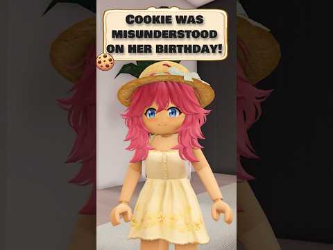 Cookie was misunderstood on her birthday! 🥺🥺 #roblox #shorts #robloxedit
