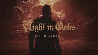 Bleed Afresh - Night in Gales