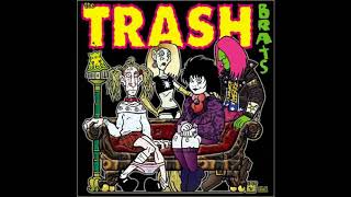 TRASH BRATS · 3rd Generation Nation  ( Stiv Bators )