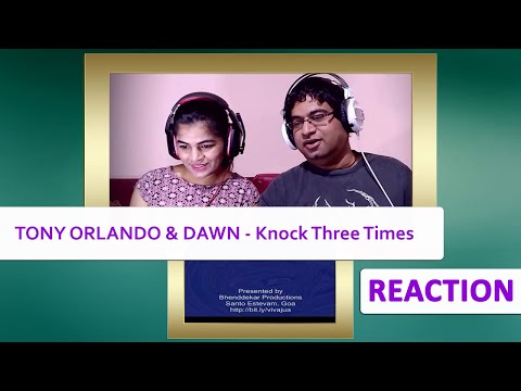TONY ORLANDO & DAWN Knock Three Times REACTION