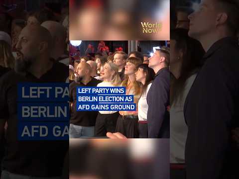 Left Party wins Berlin election as AfD gains ground
