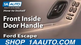 How to Replace Interior Door Handle 01-04 Ford Escape