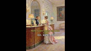 How to Extend Your Hotel Stay in English — English Speaking Practice