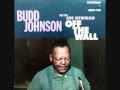 Budd Johnson 1964 Off The Wall   3  Love is the Sweetest Thing