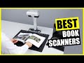 Best Book Scanner [ 2024]