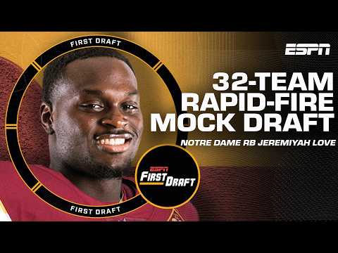 🚨32-TEAM, RAPID-FIRE MOCK DRAFT🚨 w/Mel Kiper, Field Yates & Greeny ! | First Draft🏈