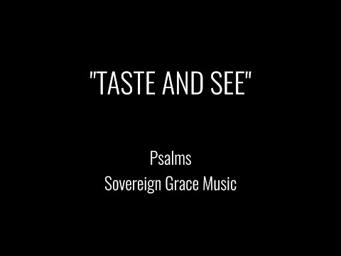 Thumbnail for Taste and See video