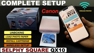 Canon Selphy Square QX10 Setup, Unboxing, Install cartridge, Loading Paper, Wireless Setup & Print.