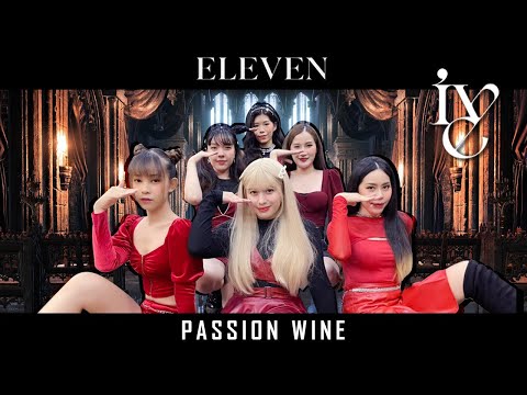 IVE(아이브) 'ELEVEN' | Dance Cover by PASSION WINE From Thailand