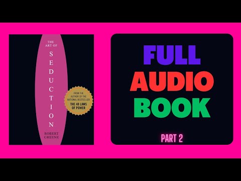 P2-The Art of Seduction I Complete Audiobooks I Hindi Audiobooks I Hindi Audiobooks I Robert Greene