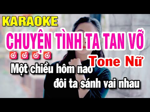 Chuyện Tình Ta Tan Vỡ Karaoke Tone Nữ Eb ( Beat Chuẩn ) Mỹ Tâm | Huỳnh Lê