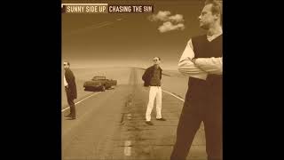 Sunny Side Up - Here Comes The Rain [live]