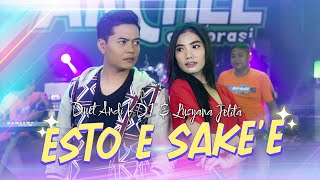 Download lagu Esto E Sake'e - Lusyana Jelita Ft. Andi KDI ( Live Music) mp3