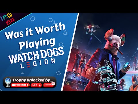 Was it worth playing Watch_Dogs Legion?