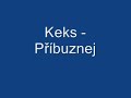 Příbuznej - Keks