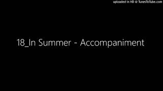 18_In Summer - Accompaniment