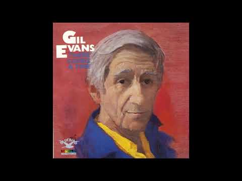 Gil Evans – There Comes A Time (1976)
