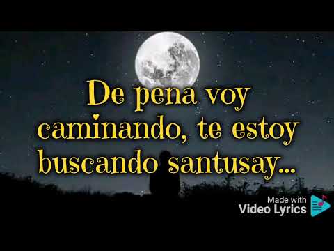 Los Kjarkas - Santusay (Letra)