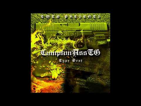 **New 2021** ComptonAssTG Type Beat "Get your money" (Prod. By TWTB)