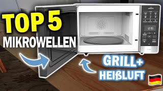 Top 5 Mikrowellen mit Grill und Heißluft | Welche ist die beste?