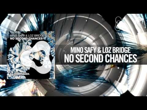 Mino Safy & Loz Bridge - No Second Chances FULL (Essentializm)