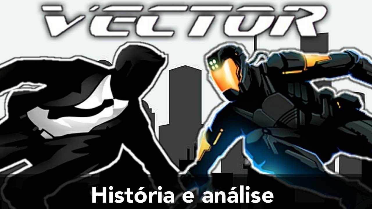 História e análise:Vector 1 e 2