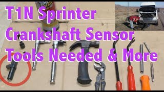 Replace Crankshaft Sensor, T1N Sprinter - Engine Stalls And Will Not Restart Until Cooled
