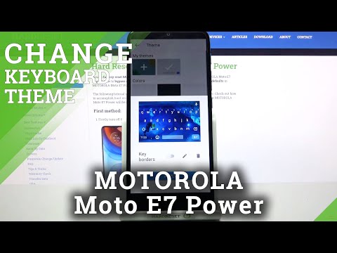 Customize Keyboard Background - MOTOROLA Moto E7 Power and Keyboard Theme