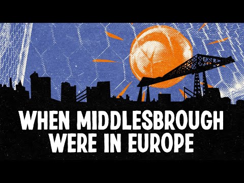 When Middlesbrough Nearly Won a European Cup