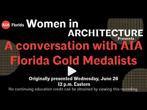 A Conversation with AIA Florida Gold Medalists