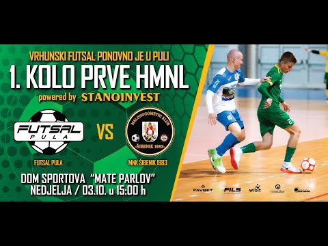 [03/10/2021, 15:00] 1. HMNL , 1. kolo MNK Futsal Pula Stanoinvest - MNK Šibenik 1983