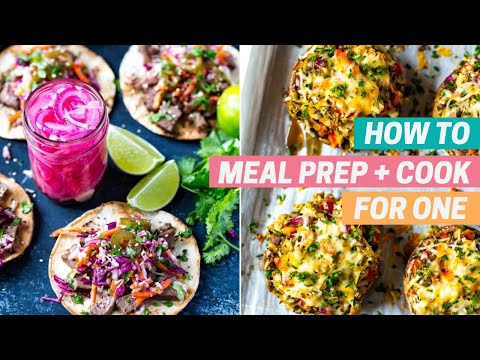 HOW TO MEAL PREP FOR ONE | Tips and Recipes for Cooking for One