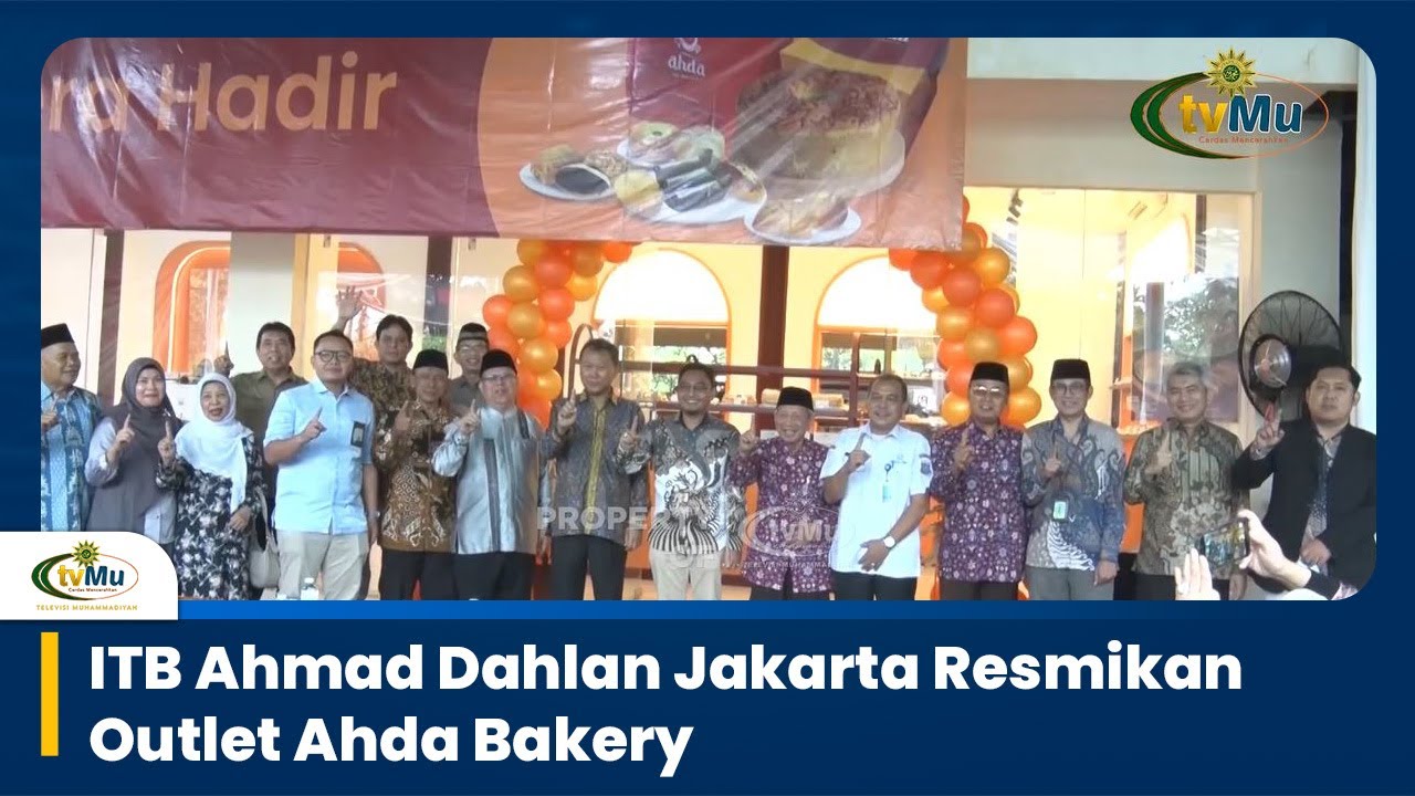 Bangun Ekonomi Persyarikatan, ITB Ahmad Dahlan Jakarta Luncurkan Ahda Bakery