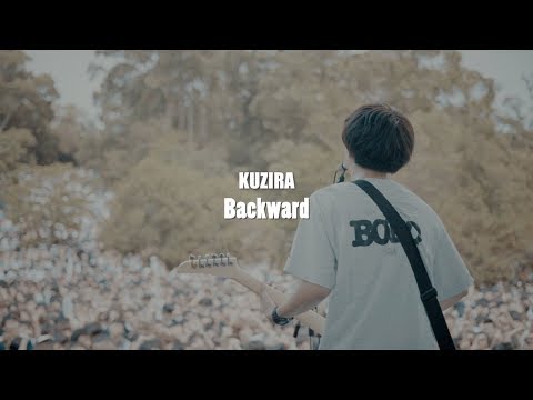 KUZIRA【Backward】Music Video