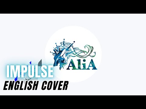 AliA『impulse』English Cover【AliA AI】