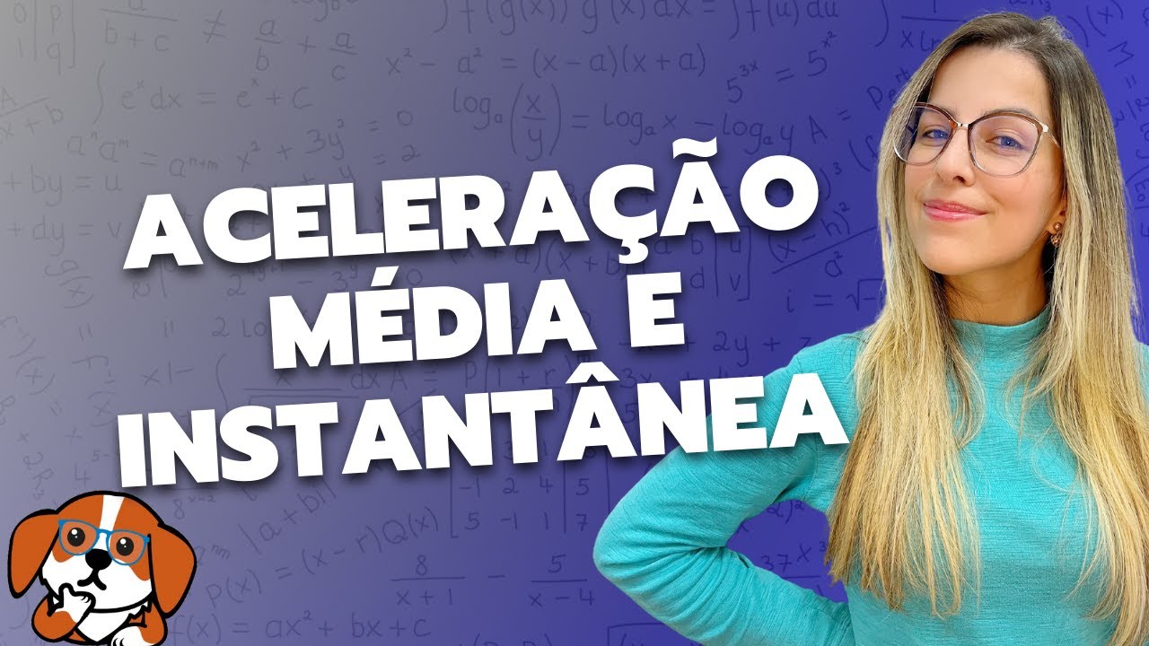 Aceleração Média e Instantânea: Demonstração e Exercícios | Física 1