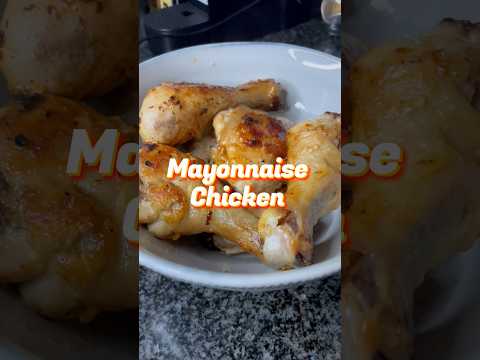 🍗🍗A SIMPLE MAYONNAISE CHICKEN RECIPE