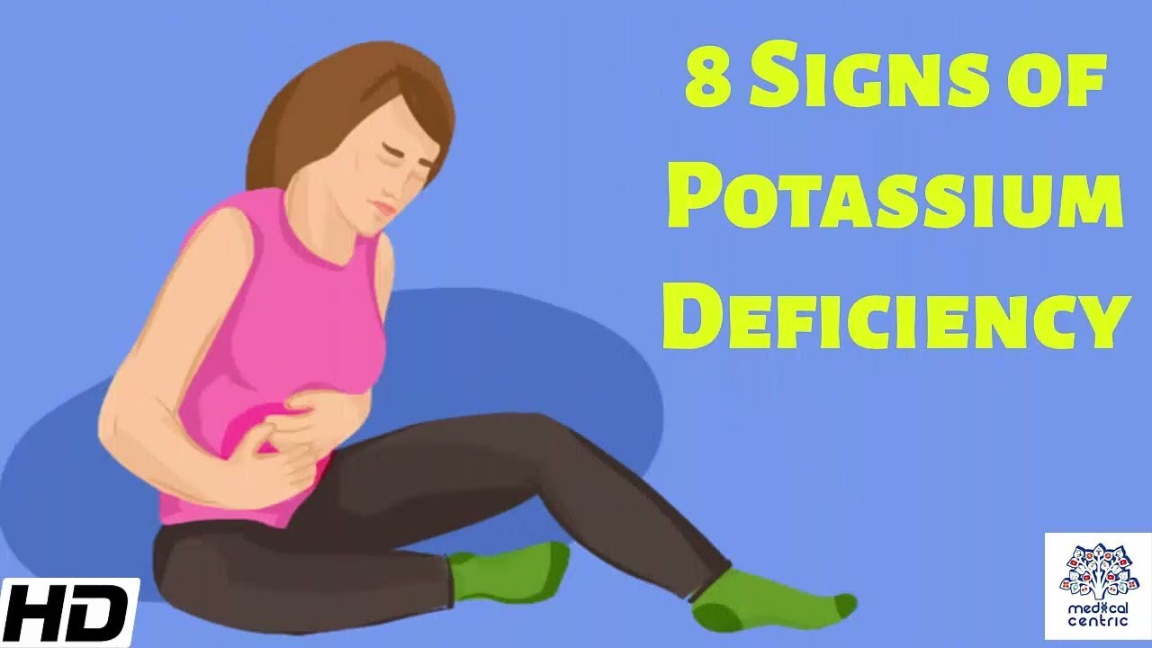 8 Signs of Potassium Deficiency
