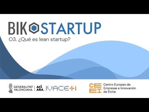 C�psula 3. introducci�n al Lean Startup. Qu� es Lean Startup