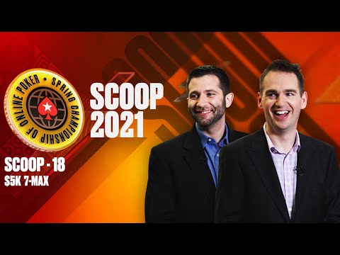 $1 MILLION GTD! SCOOP-18-H: $5K 7-MAX ♠️ SCOOP 2021 ♠️  PokerStars