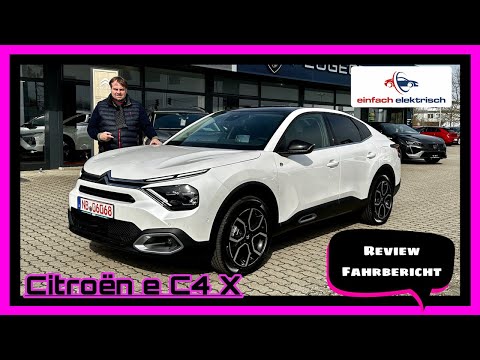 ⚡️Citroen e C4 X🔋für den Preis das beste Elektroauto⁉️