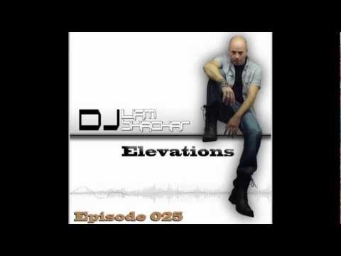 Liam Shachar 'Elevations' (Episode 025)