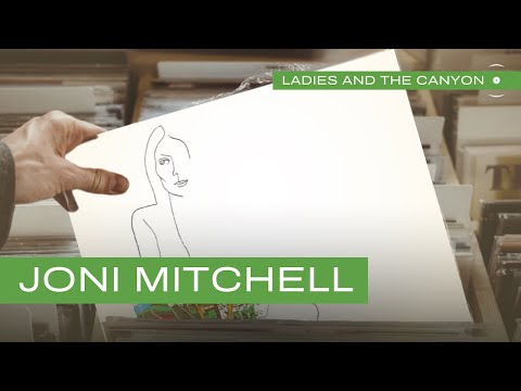 Joni Mitchell - Ladies and the Canyon (Full Album)
