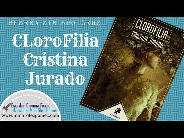 Vídeo relacionado con CloroFilia