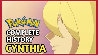 Cynthia's Complete History In Anime - Cynthia's LEGACY!!