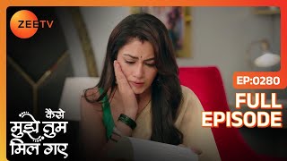 Download lagu Kaise Mujhe Tum Mil Gaye | Full Ep - 280 | Sep 06 2024 | Zee TV mp3