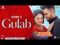 AKHIL Gulab Teri Meri Gal Ban Gayi Rubina Priti Sapru Jatinder Shah Latest Punjabi Songs